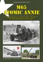 M65 Atomic Annie - Die 280 mm M65 Atomkanone und ihre sowjetischen Gegenstücke - die Selbstfahrlafetten 406 mm 2A3 und 420 mm 2B1